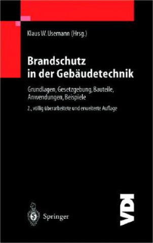 Książka Brandschutz in Der Geb udetechnik Klaus W. Usemann