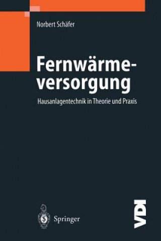 Livre Fernwarmeversorgung Norbert Schäfer