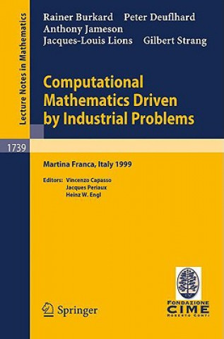 Kniha Computational Mathematics Driven by Industrial Problems Rainer Burkard