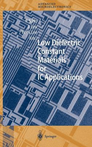 Carte Low Dielectric Constant Materials for IC Applications Paul S. Ho
