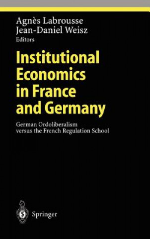 Carte Institutional Economics in France and Germany Agnes Labrousse