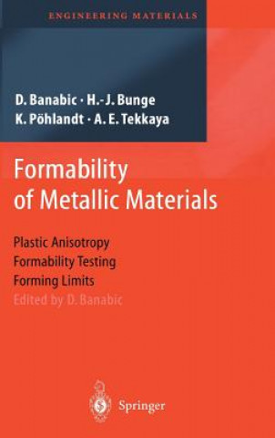 Kniha Formability of Metallic Materials Dorel Banabic
