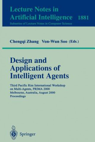 Книга Design and Applications of Intelligent Agents Chengqui Zhang