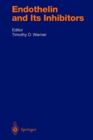 Book Endothelin and Its Inhibitors Timothy D. Warner