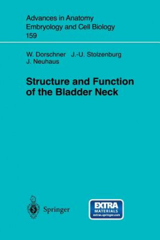 Buch Structure and Function of the Bladder Neck W. Dorschner