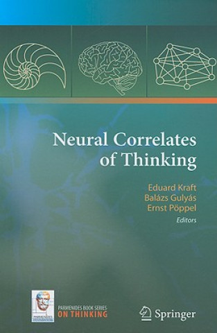 Könyv Neural Correlates of Thinking Eduard Kraft