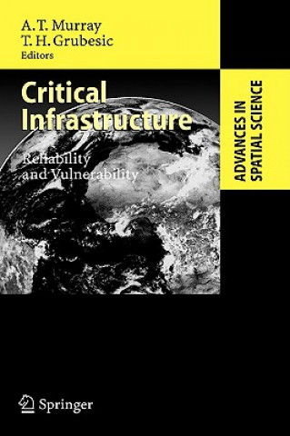 Książka Critical Infrastructure Alan T. Murray