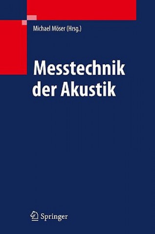 Knjiga Messtechnik Der Akustik Michael Möser