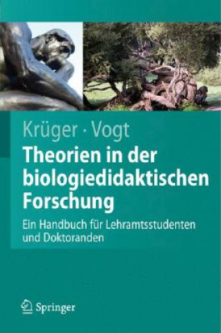 Kniha Handbuch Der Theorien in Der Biologiedidaktischen Forschung Dirk Krüger