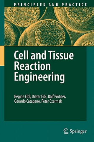 Carte Cell and Tissue Reaction Engineering Regine Eibl