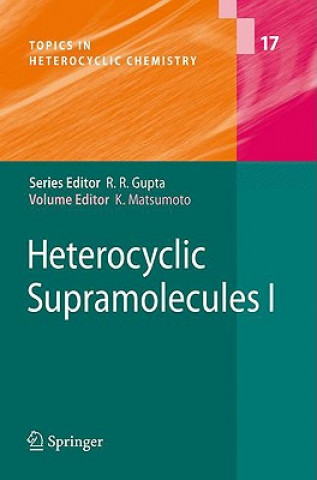 Kniha Heterocyclic Supramolecules I Kiyoshi Matsumoto