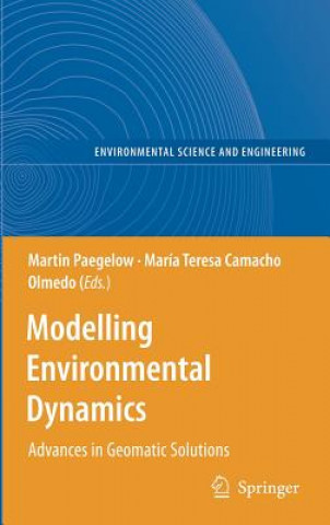 Kniha Modelling Environmental Dynamics Martin Paegelow