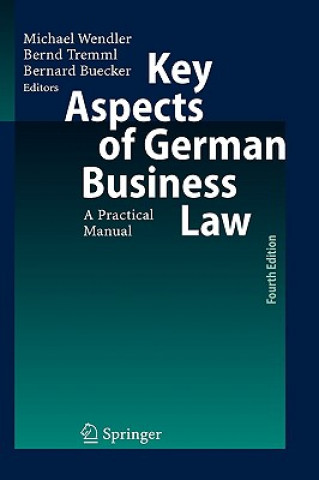 Kniha Key Aspects of German Business Law Michael Wendler