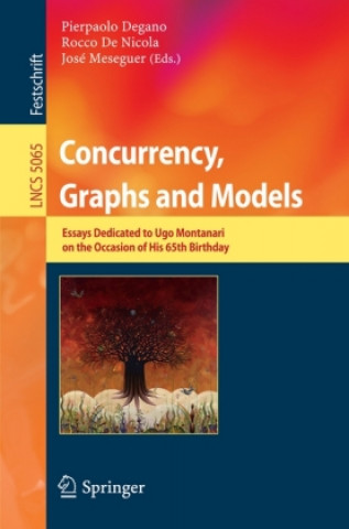 Könyv Concurrency, Graphs and Models Pierpaolo Degano