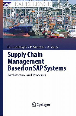 Könyv Supply Chain Management Based on SAP Systems Gerhard F. Knolmayer