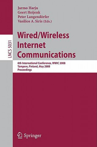 Kniha Wired/Wireless Internet Communications Jarmo Harju