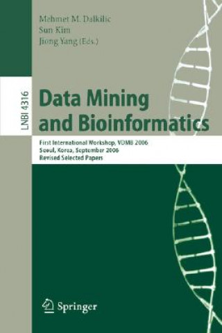 Книга Data Mining and Bioinformatics Mehmet M Dalkilic