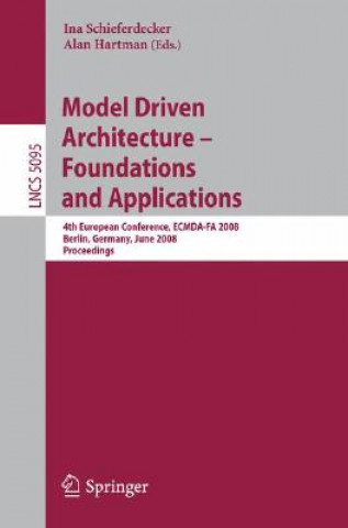 Książka Model Driven Architecture - Foundations and Applications Ina Schieferdecker