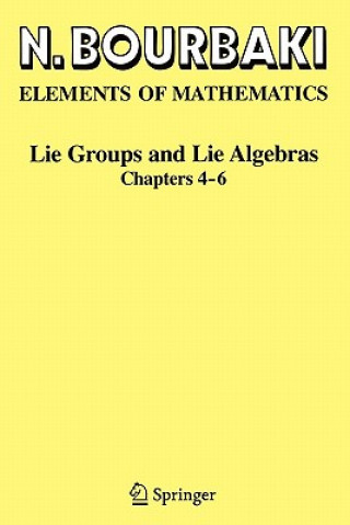 Könyv Lie Groups and Lie Algebras Nicolas Bourbaki