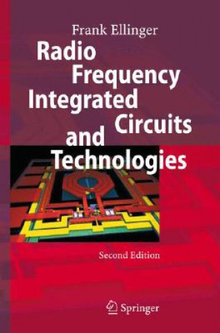 Könyv Radio Frequency Integrated Circuits and Technologies Frank Ellinger