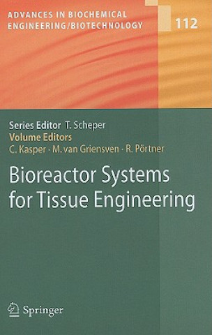 Βιβλίο Bioreactor Systems for Tissue Engineering Cornelia Kasper