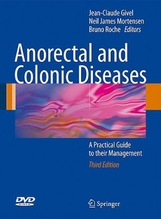 Книга Anorectal and Colonic Diseases Jean-Claude R. Givel