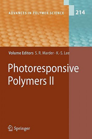 Kniha Photoresponsive Polymers II Seth Marder