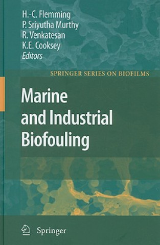 Carte Marine and Industrial Biofouling Hans-Curt Flemming