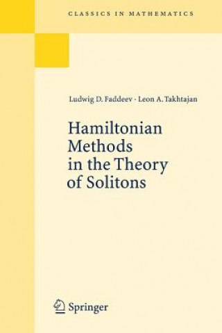 Kniha Hamiltonian Methods in the Theory of Solitons Ludwig D. Faddeev