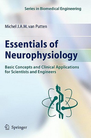 Könyv Essentials of Neurophysiology Michel J.A.M. van Putten