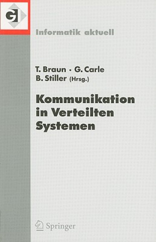 Könyv Kommunikation in Verteilten Systemen (Kivs) 2007 Torsten Braun