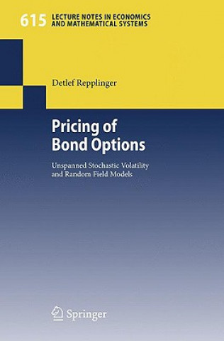 Książka Pricing of Bond Options Detlef Repplinger