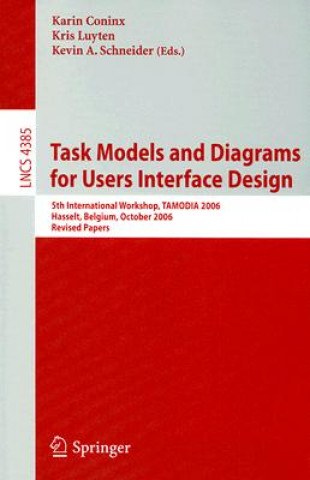 Kniha Task Models and Diagrams for Users Interface Design Karin Coninx