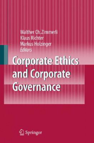 Carte Corporate Ethics and Corporate Governance Walther Chr. Zimmerli