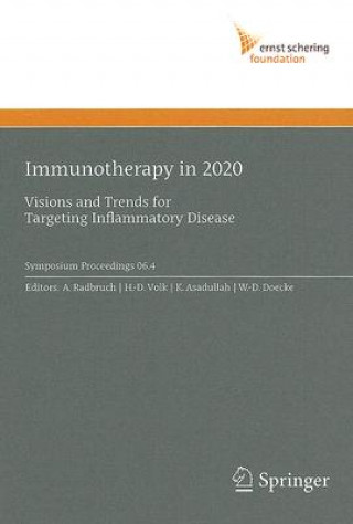 Книга Immunotherapy in 2020 A. Radbruch