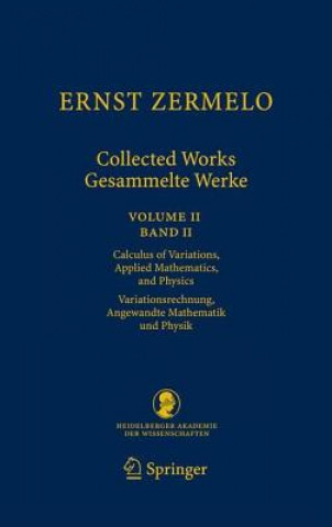 Carte Ernst Zermelo - Collected Works/gesammelte Werke Akihiro Kanamori