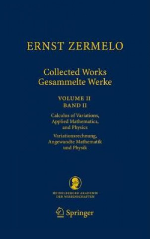 Kniha Ernst Zermelo - Collected Works/gesammelte Werke Akihiro Kanamori