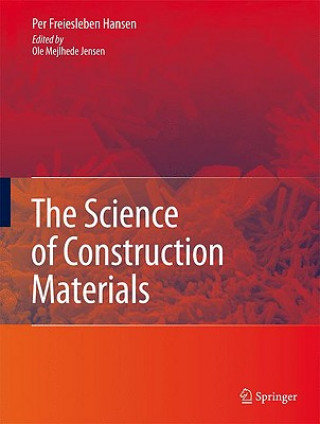 Könyv Science of Construction Materials Per Freiesleben Hansen