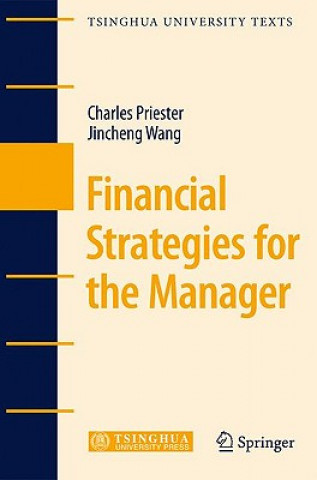 Książka Financial Strategies for the Manager Charles Priester