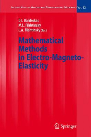 Buch Mathematical Methods in Electro-Magneto-Elasticity D. I. Bardzokas