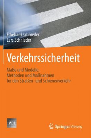 Книга Verkehrssicherheit Eckehard Schnieder