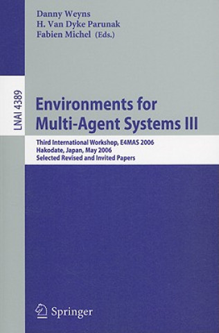 Carte Environments for Multi-Agent Systems III Danny Weyns