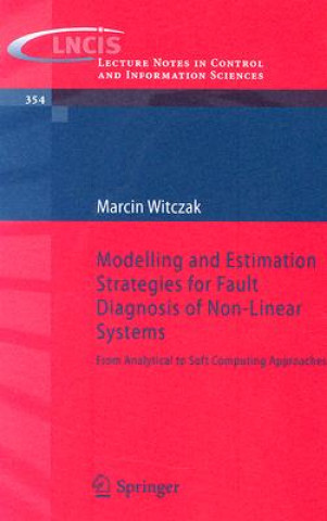 Carte Modelling and Estimation Strategies for Fault Diagnosis of Non-Linear Systems Marcin Witczak