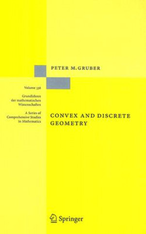 Книга Convex and Discrete Geometry Peter M. Gruber