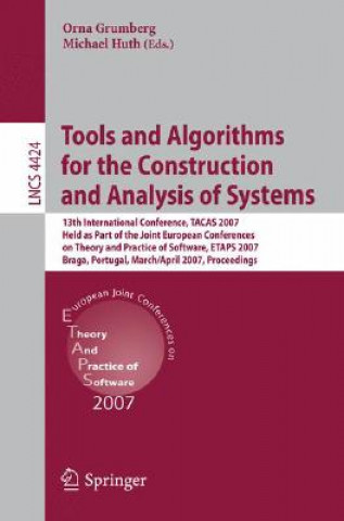 Kniha Tools and Algorithms for the Construction and Analysis of Systems Orna Grumberg