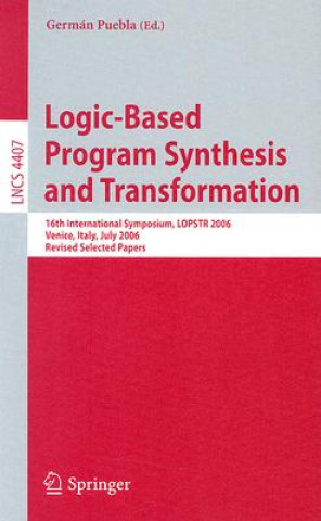 Carte Logic-Based Program Synthesis and Transformation Germán Puebla