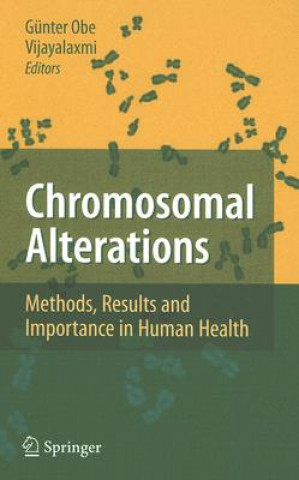 Книга Chromosomal Alterations Günter Obe