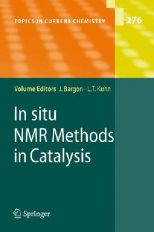 Carte In situ NMR Methods in Catalysis Joachim Bargon