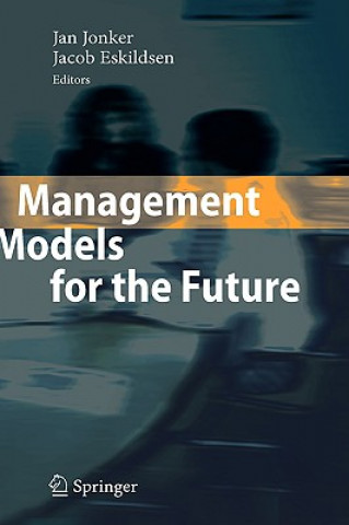 Carte Management Models for the Future Jan Jonker