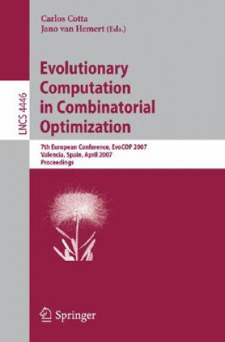 Kniha Evolutionary Computation in Combinatorial Optimization Carlos Cotta